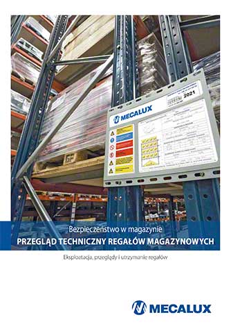 Przegląd techniczny regałów magazynowych