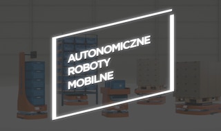 Autonomiczne roboty mobilne (AMR) to pojazdy przeznaczone do transportu bliskiego ładunków w sposób w pełni autonomiczny